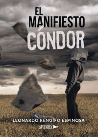 Leonardo Rengifo Espinosa — El manifiesto Cóndor