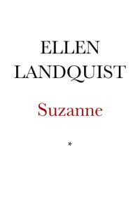 Landquist Ellen — Suzanne