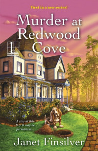 Janet Finsilver — Murder At Redwood Cove (Kelly Jackson Mystery 1) 