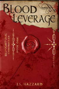 Hazzard, J S — Blood Leverage