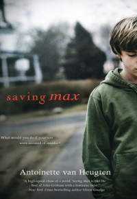 Heugten, Antoinette van — Saving Max