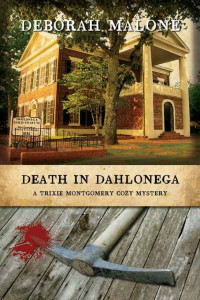 Malone Deborah — Death in Dahlonega
