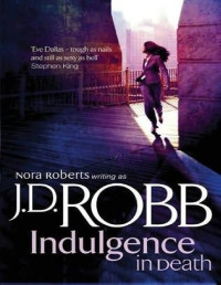 Robb, J D — Indulgence in Death