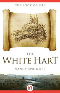 Nancy Springer — The White Hart