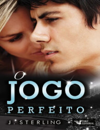 J. Sterling — O Jogo Perfeito