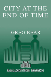 Bear Greg — City At The End Of Time