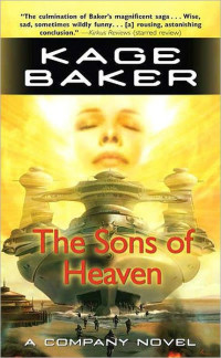 Baker Kage — The Sons of Heaven