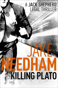 Needham Jake — KILLING PLATO