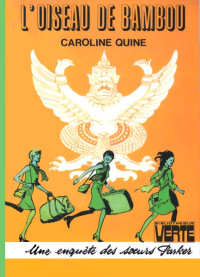 Quine Caroline — L'oiseau de bambou