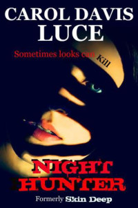 Luce, Carol Davis — Night Hunter
