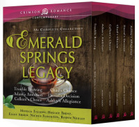 Monica Tillery; Holley Trent; Elley Arden; Nicole Flockton; Robyn Neeley — Emerald Springs Legacy: The Complete Collection
