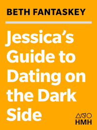 Fantaskey Beth — Jessica's Guide to Dating on the Dark Side