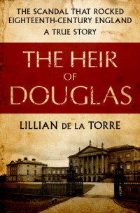 Lillian de la Torre — The Heir of Douglas