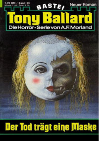 Morland, A F — Der Tod trägt eine Maske