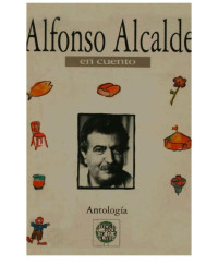 Alfonso Alcalde — Alfonso Alcalde en cuento