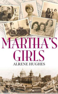 Hughes Alrene — Martha's Girls