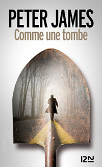 Peter James — Comme une tombe