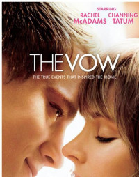 Carpenter Kim; Carpenter Krickitt; Wilkerson Dana — The Vow: The True Events That Inspired the Movie