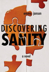 Jansen Emma — Discovering Sanity