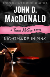 John D. MacDonald — Nightmare in Pink - Travis McGee #02