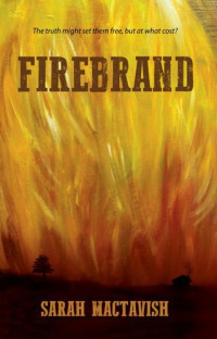 Sarah MacTavish — Firebrand