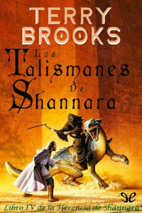 Terry Brooks — Los talismanes de Shannara