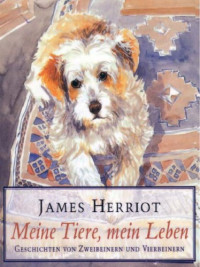 Herriot James — Meine Tiere, mein Leben