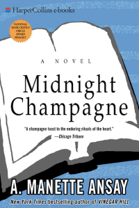 A. Manette Ansay — Midnight Champagne