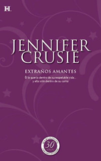 Jennifer Crusie — Extraaños Amantes