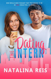 Natalina Reis — Dating the Intern