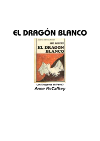 McCaffrey Anne — El Dragon Blanco