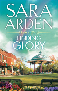 Arden Sara — Finding Glory