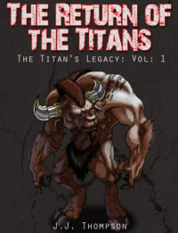 Thompson James — The Return of the Titans