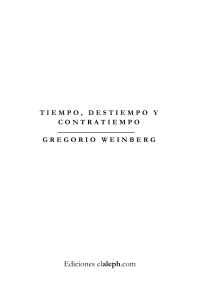 Weinberg Gregorio — Tiempo Destiempo Y Contratiempo