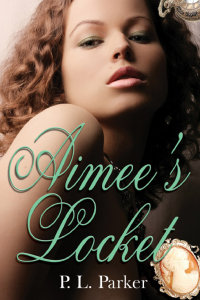 Parker, P L — Aimee's Locket