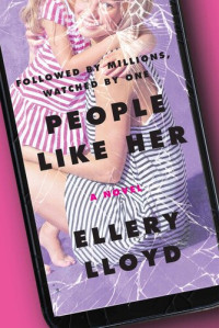 Ellery Lloyd — People LIke Her