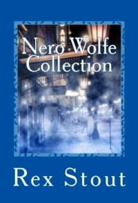 Rex Stout Et El — Complete Nero Wolfe - Collection