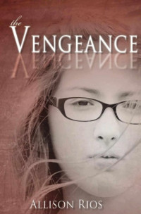 Rios Allison — The Vengeance