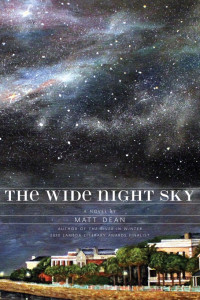 Dean Matt — The wide night sky