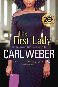 Weber Carl — The First Lady