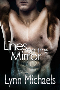 Michaels Lynn — Lines on the Mirror