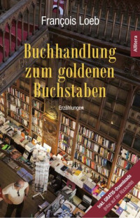 François Loeb — Buchhandlung zum goldenen Buchstaben