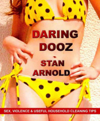 Arnold Stan — Daring Dooz