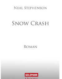 Neal Stephenson — Snow Crash