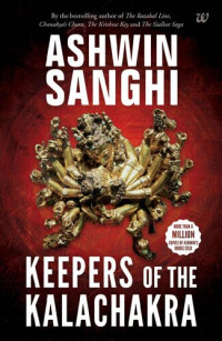 Ashwin Sanghi — Keepers of the Kalachakra