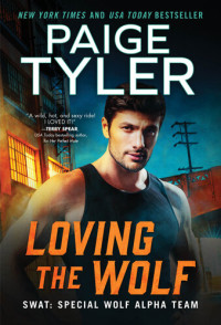 Paige Tyler — Loving the Wolf: A Fated Mates Romance