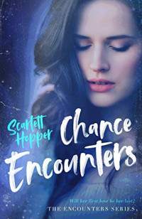 Hopper Scarlett — Chance Encounters