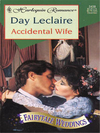 Leclaire Day — Accidental Wife