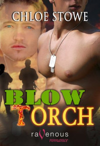 Stowe Chloe — Blow Torch