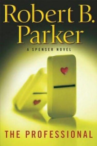 Parker, Robert B — The Professional